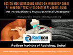 3rd Boston MSK Ultrasound Hands-On Workshop in Dubai, 27 November 2023